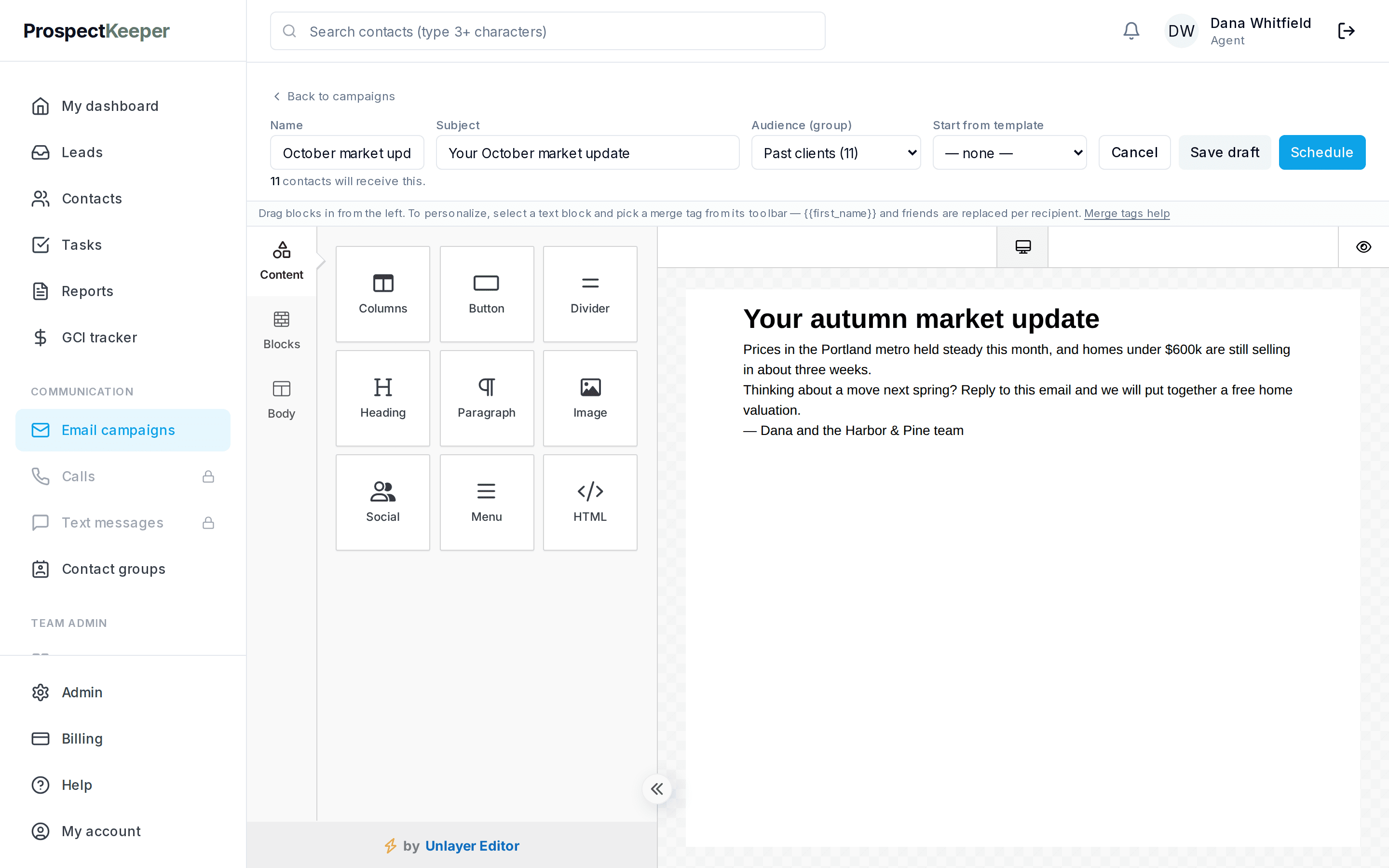 The campaign editor with a draft market update addressed to the past-clients group.